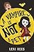 A Vampire is NOT a pet