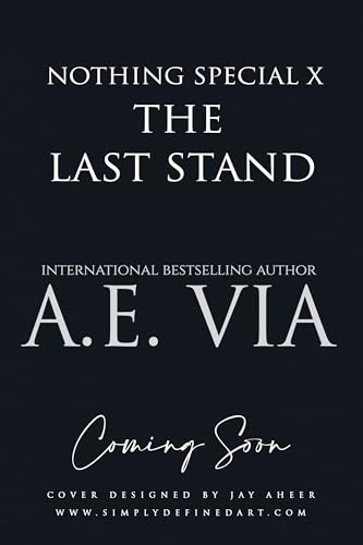 Nothing Special X: The Last Stand (Kindle Edition)