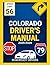 Colorado Driver's Manual 2025-2026 by RoadReady Drivers