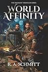 World Affinity The Radiant Traveler Series: Book 2 World Affinity The Radiant Traveler Series: Book 2