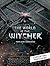 Le monde de The Witcher : L...