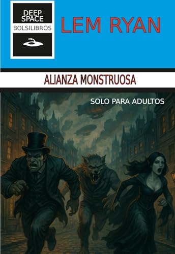 Alianza monstruosa (Paperback)