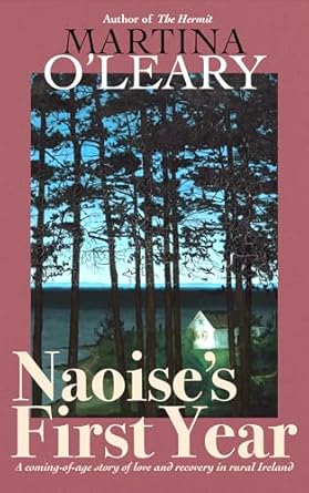 Naoise's First Year (Naoise, #1)
