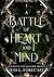 A Battle of Heart and Mind by Jess L. Forecast