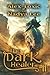 The Dark Healer (Book #11): A Historical Progression Fantasy Series