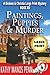 Paintings, Puppies & Murder...