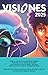 Visiones 2025