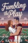 Fumbling the Play
