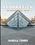 FRANKREICH REISEFÜHRER 2026...
