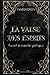 La valse des esprits: Recue...