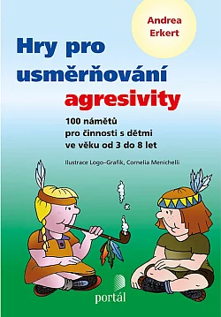 Hry pro usměrňování agresivity (Paperback)