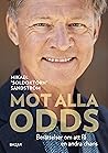 Mot alla odds : B...