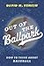 Out of the Ballpark by David M. Henkin