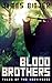 Blood Brothers: An Absurd Action Thriller (Tales of the Hooviverse)