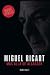Miguel Ricart: Más allá de ...