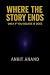 WHERE THE STORY ENDS: ONLY ...