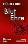 BlutEhre: Ein Ada...