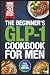 The Beginner’s GLP-1 Cookbo...