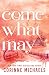 Come What May (Ember Falls, 4)
