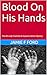 Blood On His Hands: The 4th...