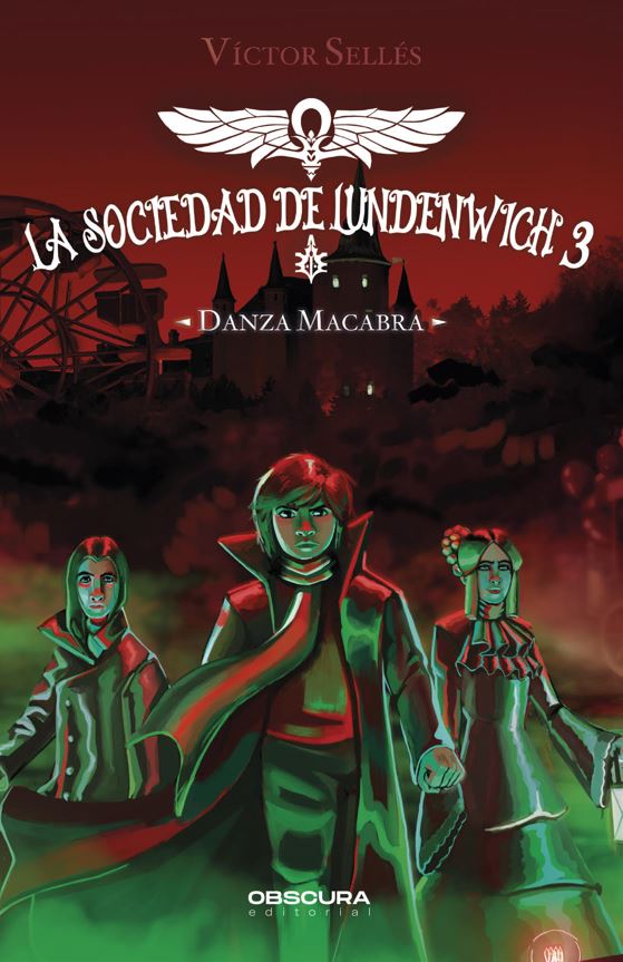 Danza macabra (La sociedad de Lundenwich, #3)