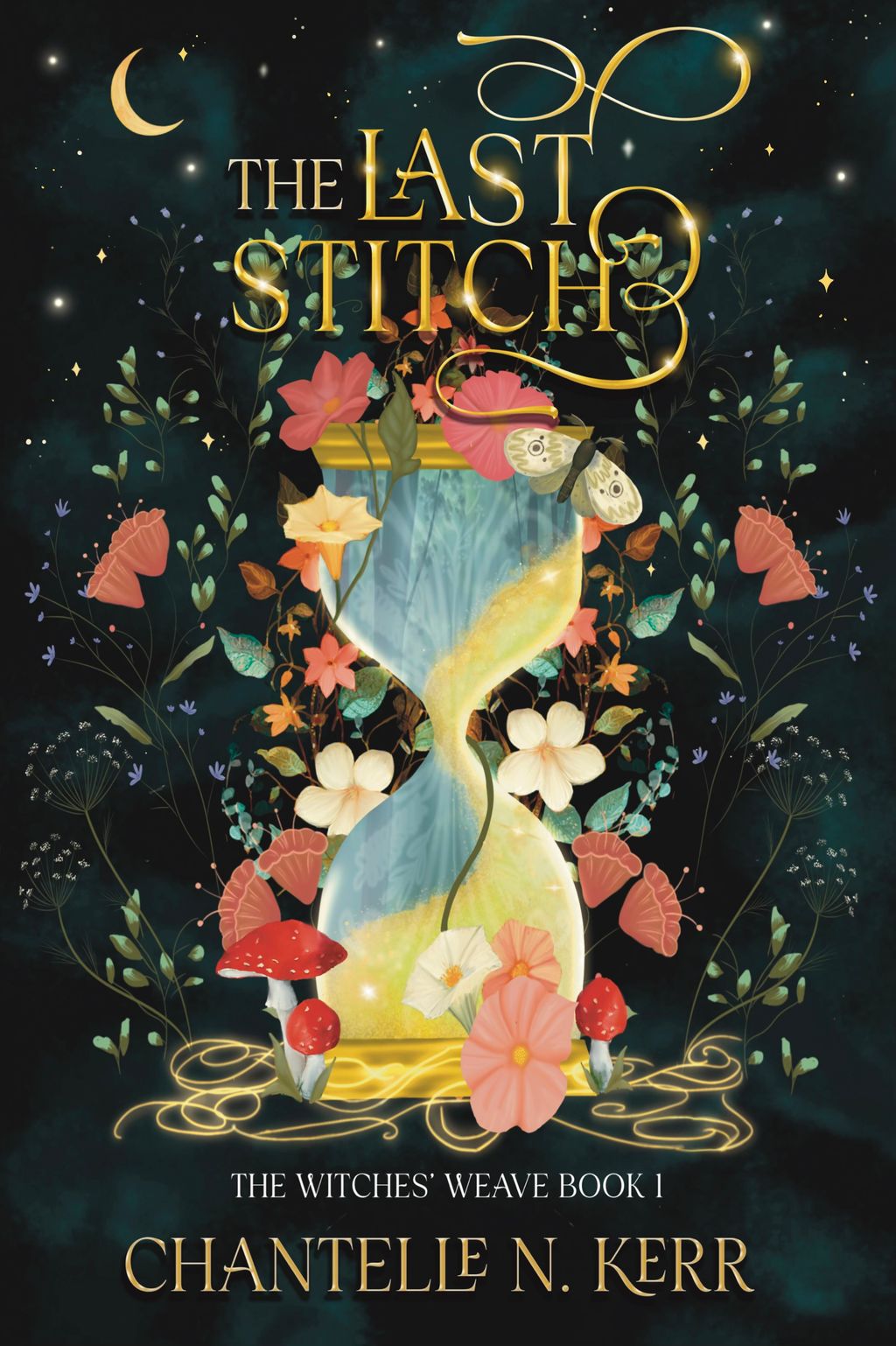 The Last Stitch (The Witches' Weave #1)
