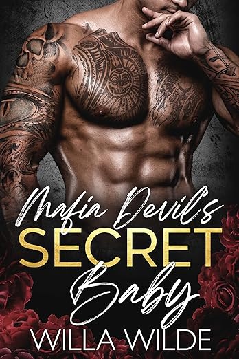 Mafia Devil's Secret Baby: A Mafia Romance (Vegas Vows + Vendettas)