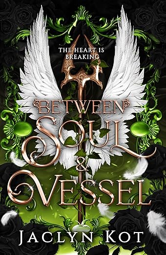 Between Soul and Vessel (Between Life and Death, #4)