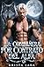 La Compañera por Contrato del Alfa: Un Romance Paranormal de Hombres Lobo Enemigos que se Aman Matrimonio Arreglado y Almas Gemelas (Destinada al Alfa nº 1) (Spanish Edition)