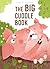 The Big Cuddle Book