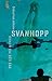 Svanhopp: roman om död far