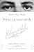 Poesía y prosa reunida (Estudios literarios nº 4) (Spanish Edition)