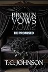 Broken Vows: He P...