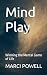 Mind Play, Winning the Ment...