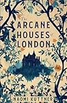 The Arcane Houses...