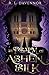 The Psalm of Ashen Silk (The Phantom of Notre Dame #0.5)