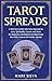 Tarot Spreads by Mari Silva Tarot Spreads by Mari Silva