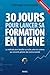 30 jours pour lancer sa for...