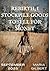 REBIRTH, I STOCKPILE GOODS TO SELL FOR MONEY by Maria Gilbert