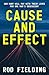 Cause and Effect: A compell...
