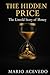 The Hidden Price: The Untol...