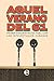 Aquel verano del 61. Primer...