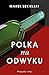 Polka na odwyku