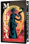 Medusa by Rosie Hewlett