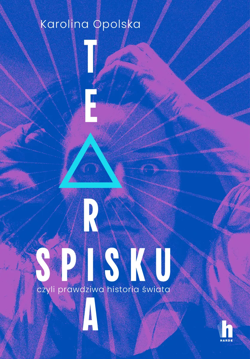 Teoria spisku, czyli prawdziwa historia świata (Paperback)