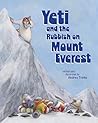 Yeti and the Rubbish on Mount Everest by Andrea Tripke