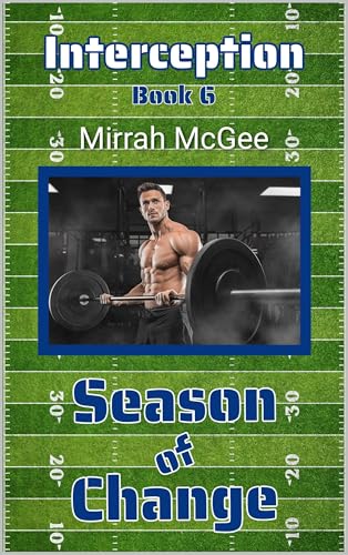 Interception: Season of Change Book 6 (Kindle Edition)