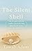 The Silent Shell