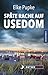 Späte Rache auf Usedom
