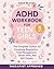 ADHD Workbook for Teen Girl...